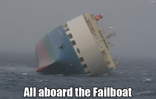 All Aboard the Failboat All Aboard the Failboat